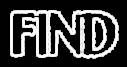 FIND